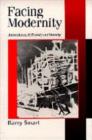 Facing Modernity : Ambivalence, Reflexivity and Morality - Book