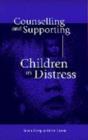 Counselling and Supporting Children in Distress - Book