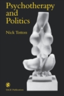 Psychotherapy and Politics - Book