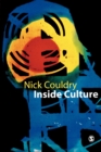 Inside Culture : Re-imagining the Method of Cultural Studies - Book
