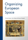 Organizing European Space - Book