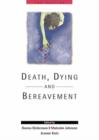 Death, Dying and Bereavement - Book