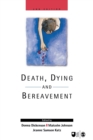 Death, Dying and Bereavement - Book