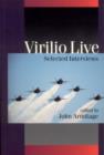 Virilio Live : Selected Interviews - Book
