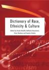 Dictionary of Race, Ethnicity and Culture - Book