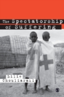 The Spectatorship of Suffering - Book