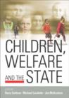 Children, Welfare and the State - Book