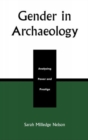 Gender in Archaeology : Analyzing Power and Prestige - Book