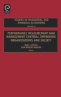 Performance Measurement and Management Control : Improving Organizations and Society - Book