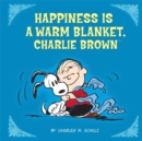 Happiness Is a Warm Blanket, Charlie Brown - Book