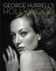 George Hurrell's Hollywood : Glamour Portraits, 1925-1992 - Book