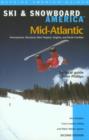 Ski & Snowboard America Mid-Atlantic - Book