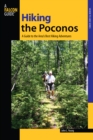 Hiking the Poconos : A Guide To The Area's Best Hiking Adventures - Book