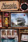 Nevada Curiosities : Quirky Characters, Roadside Oddities & Other Offbeat Stuff - Book