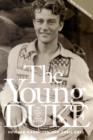 Young Duke : The Early Life Of John Wayne - Book