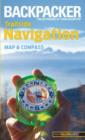 Backpacker magazine's Trailside Navigation : Map And Compass - Book