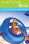 Fun with the Family Florida : Hundreds of Ideas for Day Trips with the Kids - eBook