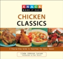 Knack Chicken Classics : A Step-by-Step Guide to Favorites for Every Season - eBook