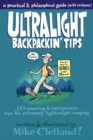 Ultralight Backpackin' Tips : 153 Amazing & Inexpensive Tips for Extremely Lightweight Camping - eBook