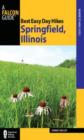 Best Easy Day Hikes Springfield, Illinois - Book