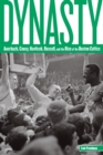 Dynasty : Auerbach, Cousy, Havlicek, Russell, and the Rise of the Boston Celtics - Book