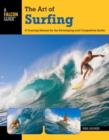 Art of Surfing : A Training Manual For The Developing And Competitive Surfer - Book