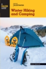 Basic Illustrated Winter Hiking and Camping - Book