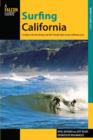 Surfing California : A Guide To The Best Breaks And Sup-Friendly Spots On The California Coast - Book