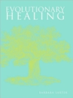 Evolutionary Healing - Book