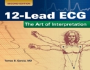 12-Lead ECG: The Art Of Interpretation - Book