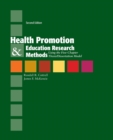 Health Promotion  &  Education Research Methods: Using The Five Chapter Thesis/ Dissertation Model - Book