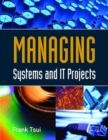 Managing Systems And IT Projects - Book