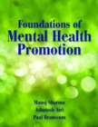 Foundations Of Mental Health Promotion - Book