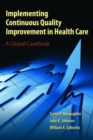 Implementing Continuous Quality Improvement In Health Care - Book