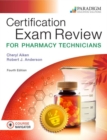 Certification Exam Review for Pharmacy Technicians : Text with Course Navigator - Book