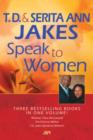 T.D. and Serita Ann Jakes Speak to Women - Book