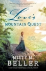Love`s Mountain Quest - Book