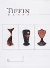 Tiffin Glass, 1914-1940 - Book