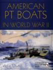 American PT Boats in World War II - Book