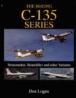 The Boeing C-135 Series: : Stratotanker, Stratolifter, and other Variants - Book