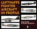 Luftwaffe Fighter Aircraft in Profile - Book