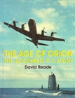 The Age of Orion : The Lockheed P-3 Story - Book
