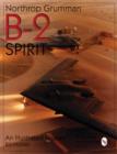Northrop Grumman B-2 Spirit : An Illustrated History - Book