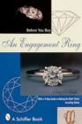 Before You Buy An Engagement Ring : With a 4-step Guide for Making the Right Choice - Book