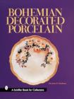 Bohemian Decorated Porcelain - Book