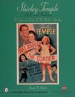 Shirley Temple Dolls and Fashions : A Collector's Guide to The World's Darling - Book