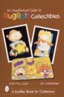An Unauthorized Guide to Rugrats® Collectibles - Book