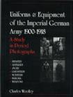 Uniforms & Equipment of the Imperial German Army 1900-1918 : A Study in Period Photographs - Book