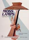 Moss Lamps : Lighting the '50s - Book