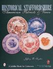 Historical Staffordshire : American Patriots & Views - Book